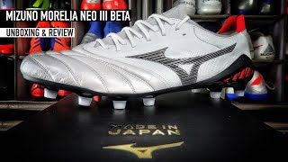 MIZUNO MORELIA NEO III BETA MADE IN JAPAN  UNBOXING amp REVIEW [upl. by Eurd]