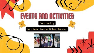 Events and Activities  Auxilium Convent School Barasat [upl. by Orlantha]