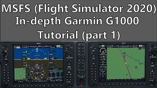 MSFS  In depth Garmin G1000 tutorial part 1 Basic functions and Features [upl. by Ardnnaed564]