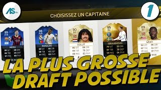 FUT 16  LA PLUS GROSSE DRAFT POSSIBLE [upl. by Naicad]