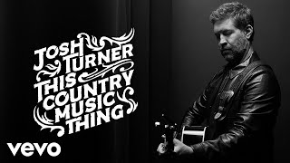 Josh Turner  Unsung Hero Official Audio [upl. by Rayshell]