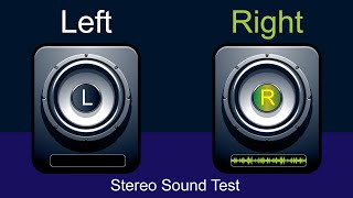 LeftRight Stereo Sound Test  Stereo Speaker Test [upl. by Nnazus]