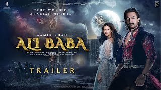 Ali Baba  Trailer  Amir Khan  Fatima Sana Shaikh  Anupam Kher  Vijay Krishna Acharya  Bhushan [upl. by Vyse191]