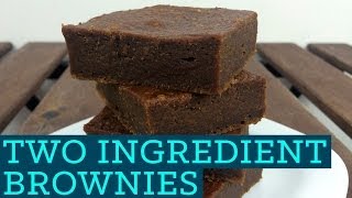 Healthy Brownies 2 Ingredients  Two Ingredient Takeover S01E04 [upl. by Ahsikar361]