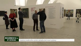 ROUDNICE N L Galerie moderního umění zahájila dvě nové výstavy [upl. by Vaules]