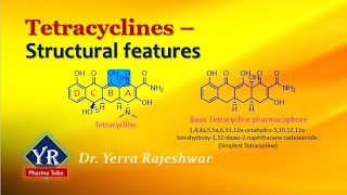 Tetracyclines  Structural features  Structure of Tetracyclines  Tetracycline structure [upl. by Inal]