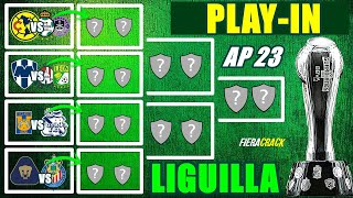 ✅🔥 ASÍ SE JUGARAN LOS PARTIDOS de PLAY IN Liga MX APERTURA 2023 ✅ EQUIPOS CLASIFICADOS a LIGUILLA [upl. by Donohue]