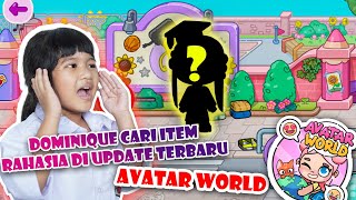 DOMINIQUE CARI RAHASIA TERBARU AVATAR WORLD😱 KIRAKIRA ADA APA AJA YA🤔 gaming viralvideo [upl. by Acinod257]