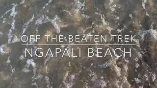 Off the Beaten Trek  Ngapali Beach [upl. by Heringer]