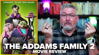 The Addams Family 2 2021 Movie Review [upl. by Tabb289]