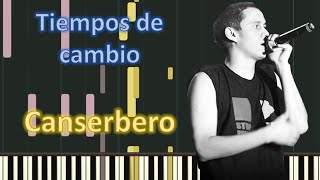 Canserbero  Tiempos de Cambio  Piano tutorial  Cover by Moussetime [upl. by Nonnac]