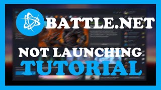 Battlenet  How to Fix Not Launching  Complete TUTORIAL 2022 [upl. by Burrton]