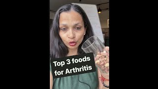 Top 3 foods for Arthritis pain [upl. by Aymer]