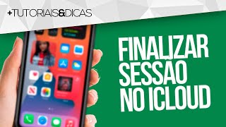 ☁️ Como FINALIZAR SESSÃO do iCLOUD no iPhone deslogar do iCloud [upl. by Adriel]