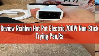 Review Rixhbvn Hot Pot Electric700W NonStick Frying PanRapid Noodles CookerElectric PotMini Hot [upl. by Anier977]