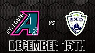 Muskegon Risers  St Louis Ambush 2  December 15 2024  M2 [upl. by Naffets]