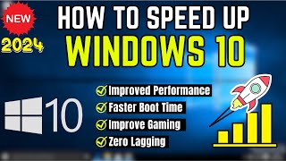 How to Speed Up Windows 10  2024 [upl. by Lipscomb769]