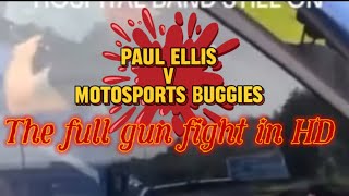 Paul ellis v deco low buggies full 🔫fight unedited and commentary 🙏 A WEE SHARE WOULD BE NICE👮‍♂️ [upl. by Africa]