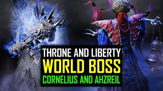 Throne and Liberty High Level World Bosses Ahzreil and Cornelius [upl. by Eimerej539]