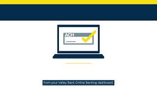 Processing ACH Payments  Using Valley Bank Online Banking [upl. by Sadirah893]