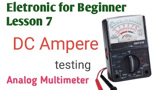 How to check dc ampere with analog multimeter [upl. by Eiramanel]