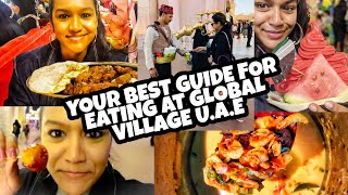 The MUST TRY FOOD at Global VillageDubai  All the best food in the world One amazing place [upl. by Adnorehs]