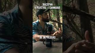 Diazepam X Rivotril X Cannabis podcast beachnomads shorts medicina medicinaintegrativa [upl. by Odicalp296]