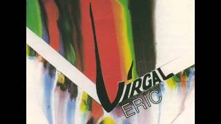 Eric Virgal  Sublime Ou bel [upl. by Kutzenco729]