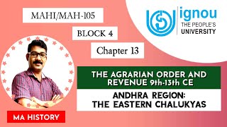 MAH105 I CHAPTER 13 I HISTORY OF INDIAN ECONOMY I The Eastern Chalukyas ignou2024 mahistory [upl. by Sumaes]