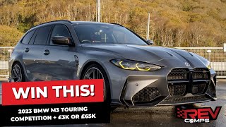 WIN THIS 2023 BMW M3 TOURING COMPETITION  £3K OR £65K [upl. by Lowrie]