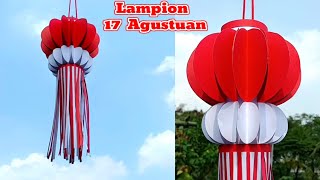 Cara Membuat Lampion 17 Agustusan dari Kertas  Hiasan Kemerdekaan [upl. by Kanya]