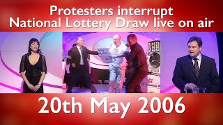 National Lottery Live Protest  BBC One  20th May 2006  HIGH QUALITY [upl. by Pacificas]