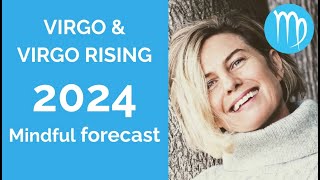 VIRGO SUN amp VIRGO RISING ASTROLOGY YEARLY FORECAST 2024 [upl. by Ayisan]