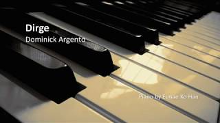 Dirge – Dominick Argento Piano Accompaniment [upl. by Ysor]