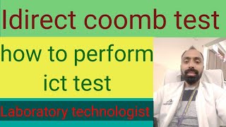 Indirect coomb test procedure  ICT test procedure [upl. by Salokin]