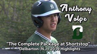 Anthony Volpe  Delbarton NJ Shortstop  New York Yankees First Round Pick  Vanderbilt Commit [upl. by Amlet]