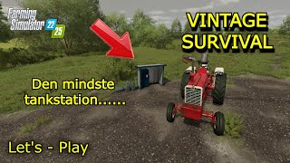 Vintage Survival  FS22  Den mindste tankstation EP06 [upl. by Herman]