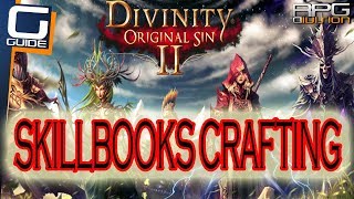 DIVINITY ORIGINAL SIN 2  Skillbooks Crafting Guide [upl. by Trainor44]