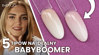 Jak zrobić babyboomer hybrydą 5 tipów na idealny babyboomer  Indigo Nails [upl. by Kennie152]