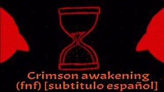 CRIMSON AWAKENING FNF  subtitulo español [upl. by Barbuto]