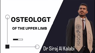 L3  OSTEOLOGY OF THE UPPER LIMB  PART1 [upl. by Adamo]