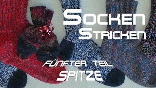 Socken stricken 5  Spitze  Abschluss  Anleitung  mit Christine [upl. by Einnhoj]