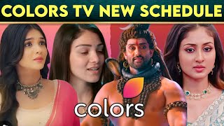 Colors TV NEW Schedule from This Week  Timings Change  Parineeti Durga Shiv Shakti Megha [upl. by Whyte]