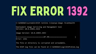 How to Fix the DISM Error Code 1392 in Windows 11 [upl. by Akihdar]