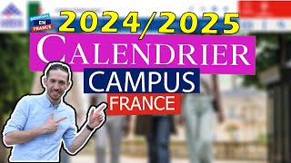 CALENDRIER Démarches Campus France 20242025 💯✅ [upl. by Aicenra]