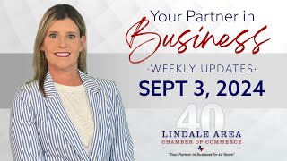 Lindale Chamber Events amp Updates  September 3 2024 [upl. by Rehpinej336]