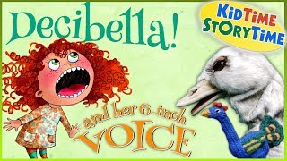 Decibella and Her 6Inch Voice  Child Story by Julia Cook [upl. by Iemaj]