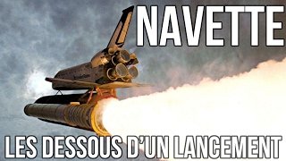 🚀 Navette  Les dessous dun lancement  Hors Série [upl. by Elkin302]