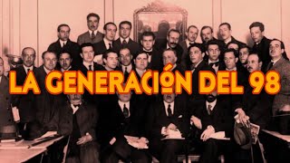 La generación del 98 y sus autores [upl. by Leclair]