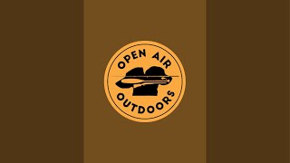 Open Air Outdoors is live [upl. by Aicinat]